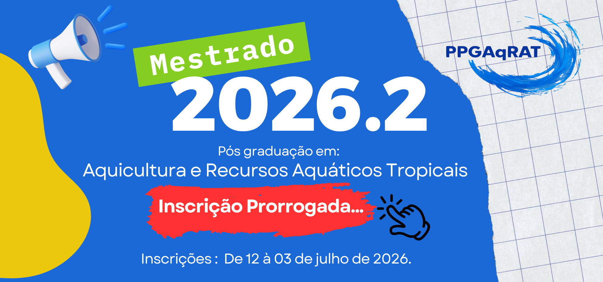 Edital de Seleção de Mestrado 2026.2 - Inscrições até 03/07